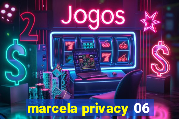 marcela privacy 06